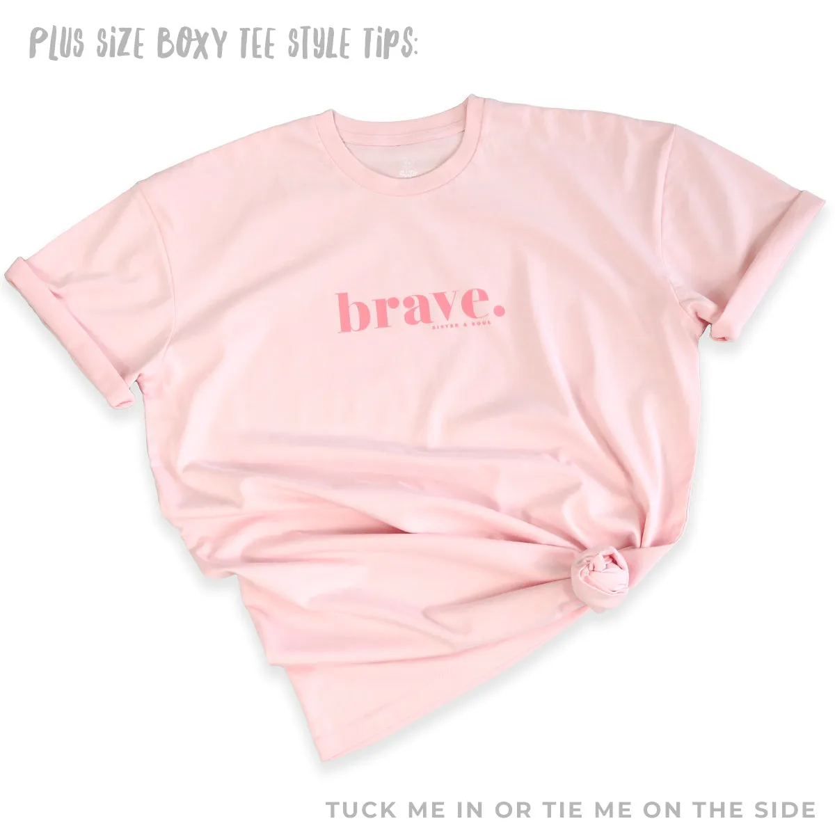 BRAVE - Plus Size Long Boxy Tee - Soft Pink with Pink Print