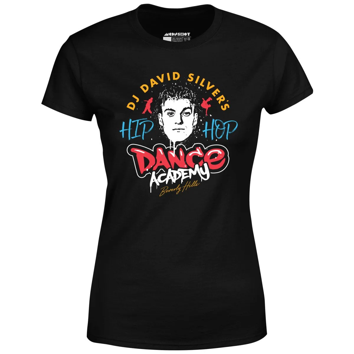 DJ David Silver's Hip Hop Dance Academy - Women's T-Shirt