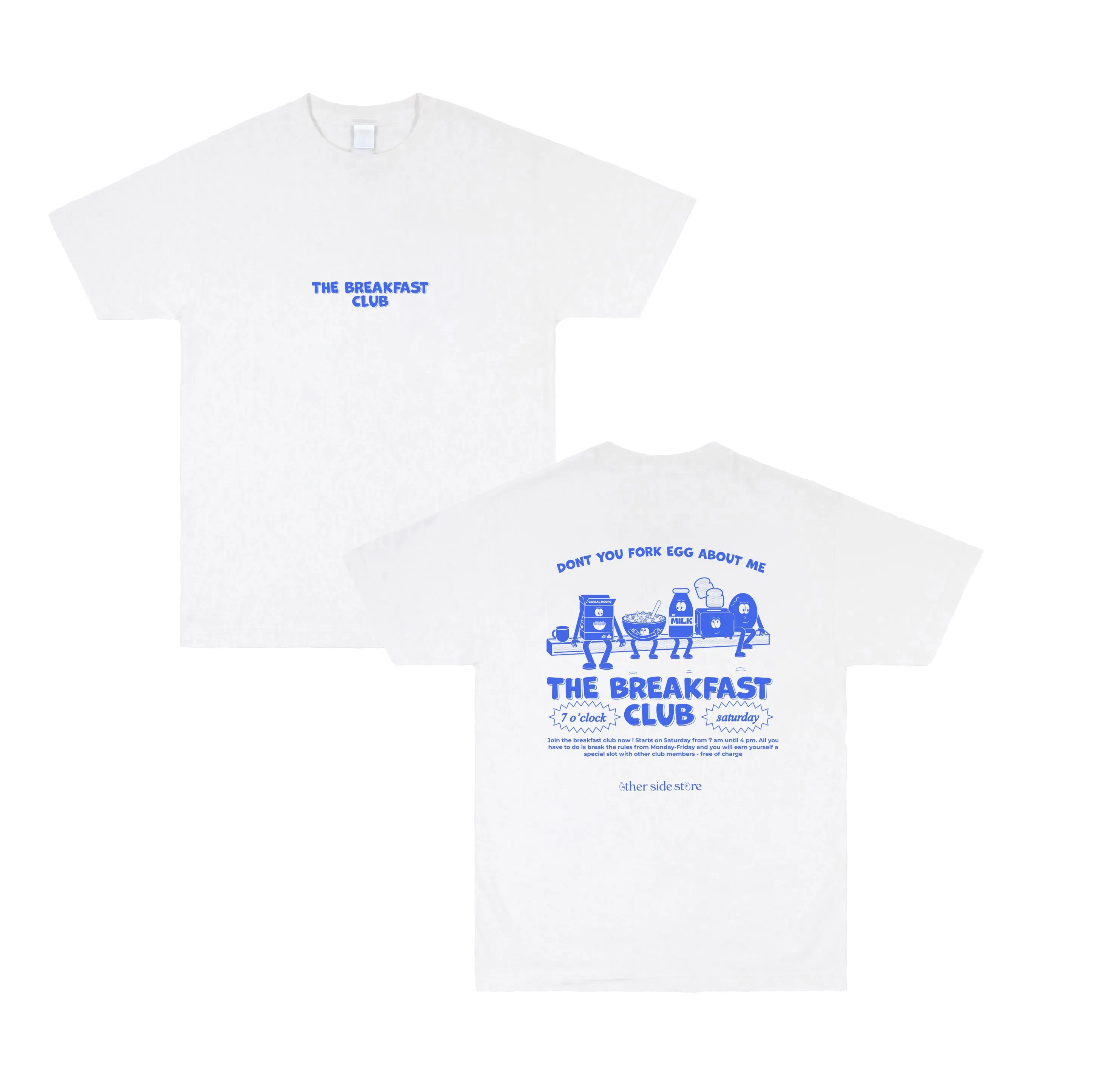 Other Side Store 'Breakfast Club' Tee - White